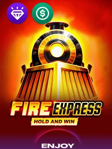 Fire Express Hold And Win slot by Enjoy Gaming — Crown Zoome